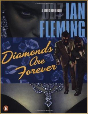 Diamonds are forever  a James Bond novel  _e10187283199820de3c388bde265cfbe