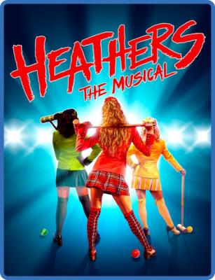 HeaThers The Musical (2022) 720p WEBRip x264 AAC-YiFY