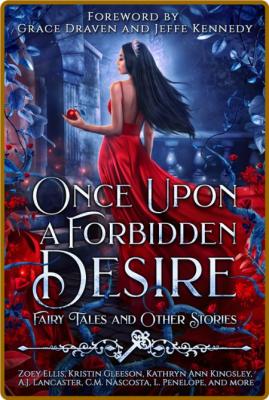 Once Upon a Forbidden Desire  F - HR Moore