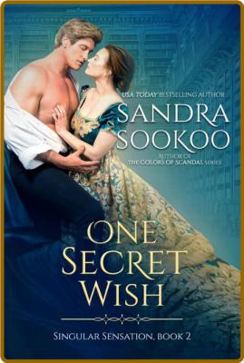 One Secret Wish (Singular Sensa - Sandra Sookoo