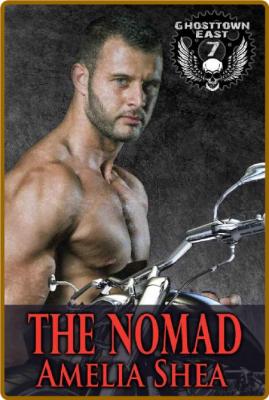 The Nomad - Amelia Shea _c739966c72fa738be440717fb2963eb0