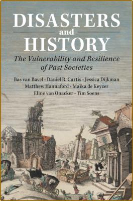 Van Bavel B  Disasters and History   2020 _7e6874acae7990997dcb4b72d3395d01