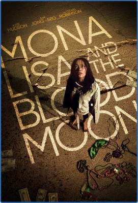 Mona Lisa And The Blood Moon (2021) 720p WEBRip x264 AAC-YiFY