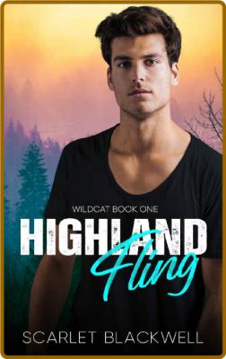 Highland Fling  enemies-to-love - Scarlet Blackwell _35af69634ceb84f6f15583fba99cfc4f