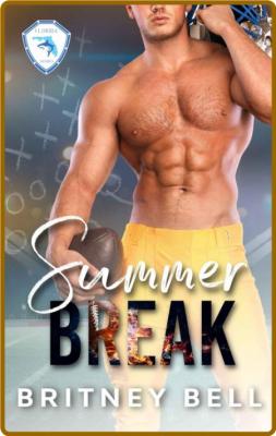 Summer Break  A Vacation Hookup - Britney Bell
