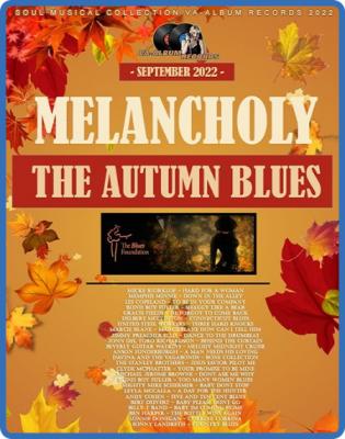 Melancholy  The Autumn Blues