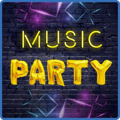 Party Music Sounds Creative Hits (2022)