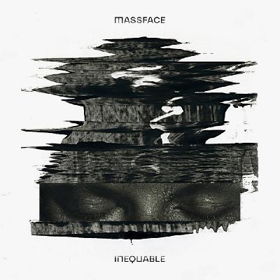 MASSFACE - Inequable (2022)