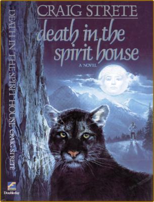 Death in the Spirit House (1988) by Craig Strete 