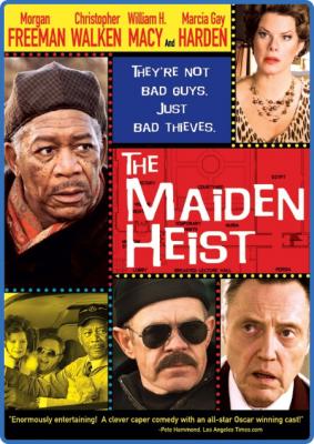 The Maiden Heist (2009) [Morgan Freeman] 1080p BluRay H264 DolbyD 5 1 + nickarad