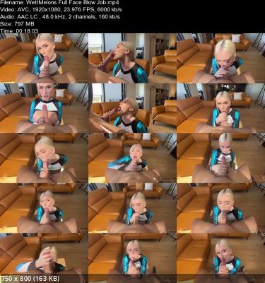 WettMelons - Full Face BlowJob [FullHD 1080p] - Amateurporn