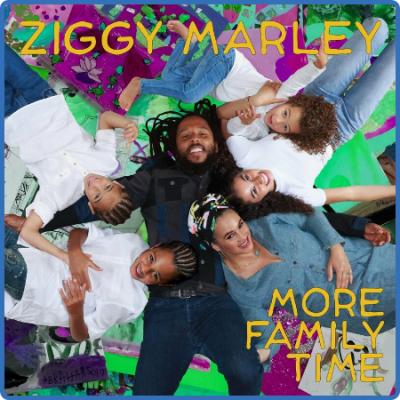 Ziggy Marley - More Family Time (Deluxe) (2022)