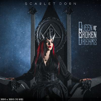 Scarlet Dorn - Queen of Broken Dreams (2022)