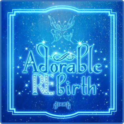 Adora - Adorable REbirth (2022)