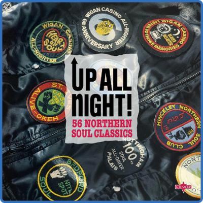 Various Artists - Up All Night! 56 Northern Soul Classics (2022)