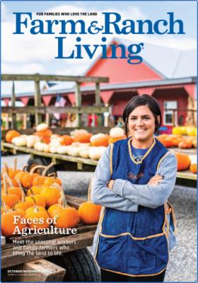 Farm & Ranch Living - October 2022