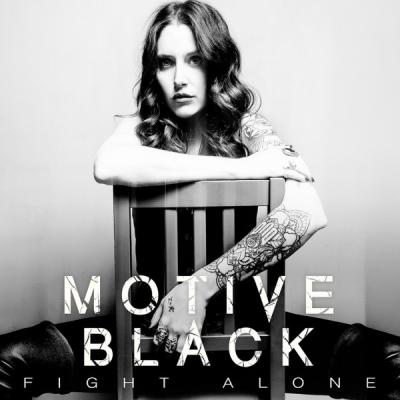 Motive Black - Fight Alone (Single) (2022)