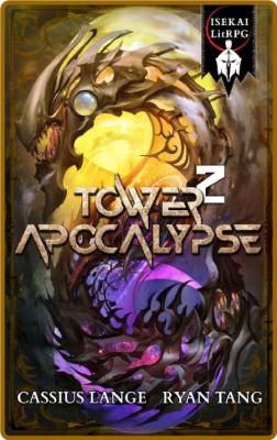 Tower Apocalypse 2 by Cassius Lange  _7d78d24a451c1ebafcd095cabefde88a