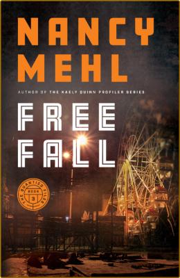 Free Fall by Nancy Mehl  _837accd85e5a1d872c5c7f6e245edca1