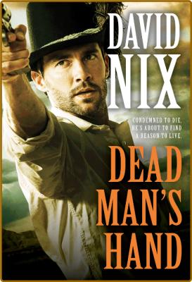 Dead Man's Hand by David Nix