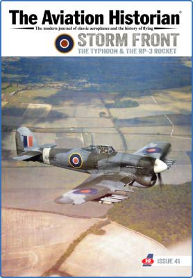 The Aviation Historian - Issue 41 - October 2022