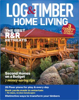 Log Home Living - October 2022