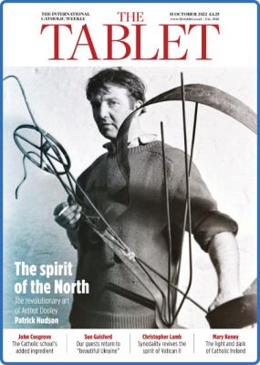 The Tablet Magazine – 15 October 2022