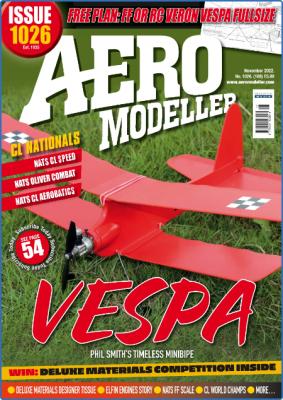 AeroModeller - Issue 1026 - November 2022