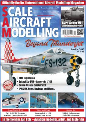 Scale Aircraft Modelling - November 2022