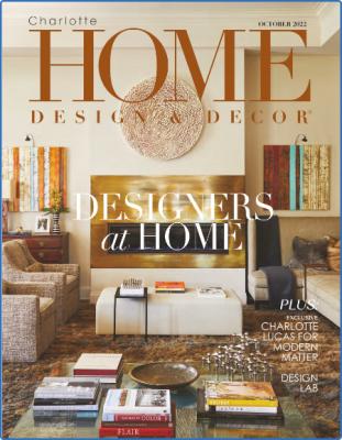 Charlotte Home Design & Decor - October 2022