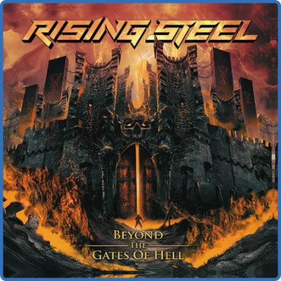 Rising Steel - Beyond the Gates of Hell (2022)