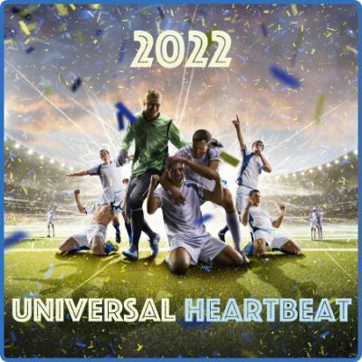 Various Artists - Universal Heartbeat 2022 (2022)