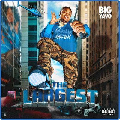 Big Yavo - The Largest (2022)