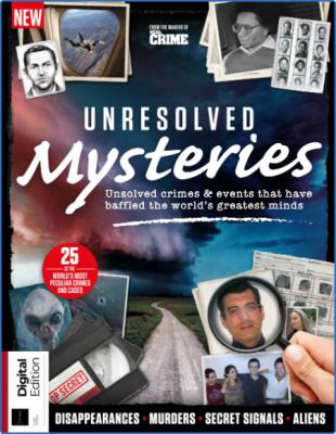 Real Crime Bookazine - Unresolved Mysteries - 3rd Edition 2022