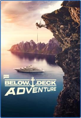 Below Deck Adventure S01E05 1080p HEVC x265-MeGusta