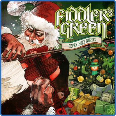 Fiddler's Green - 2022 - Seven Holy Nights 